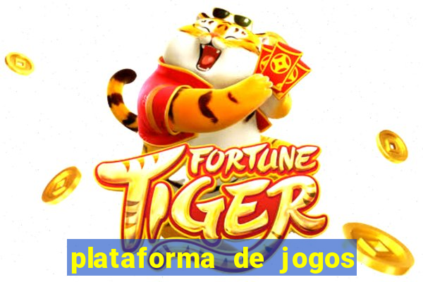 plataforma de jogos que da dinheiro no cadastro sem deposito